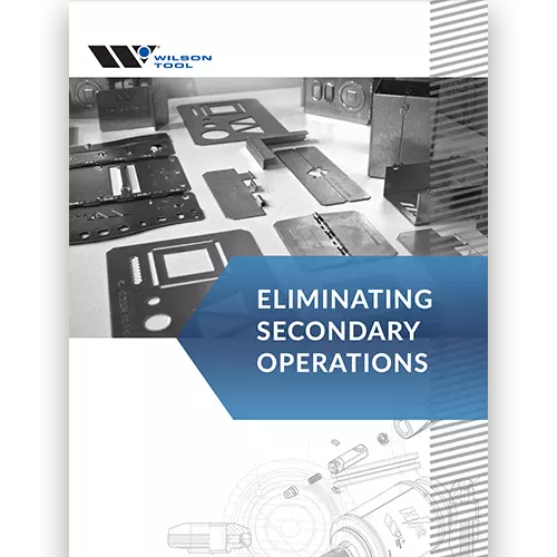 humbnail image of eliminating secondary operations flyer from Wilson Tool